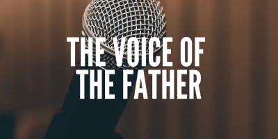 the voice of the father