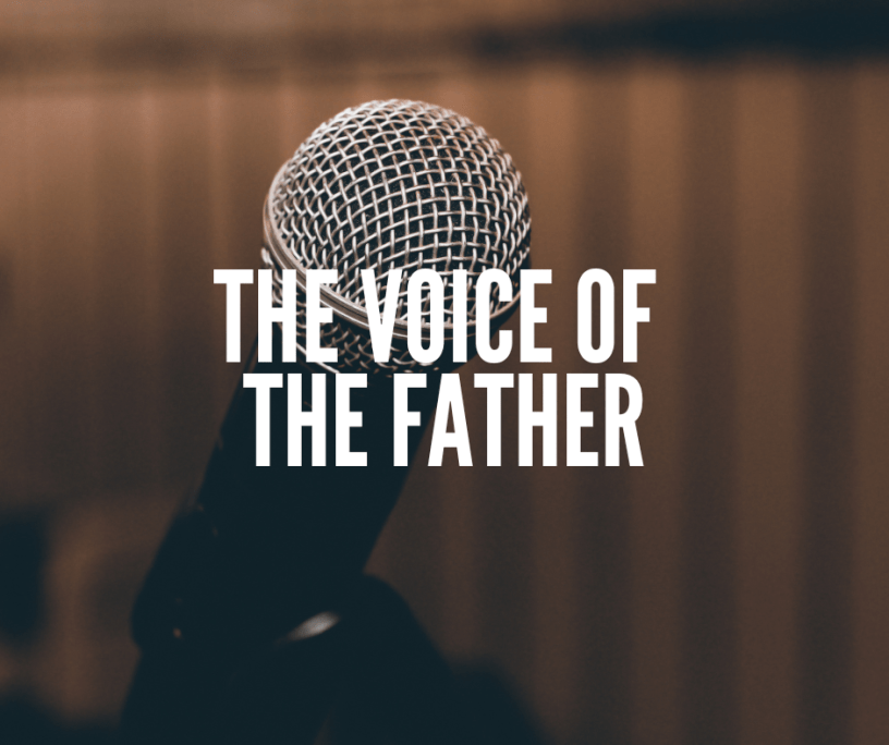 the voice of the father