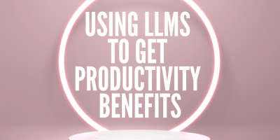 Using LLM to get productivity benefits