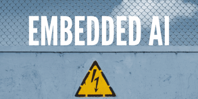 Embedded AI: Creeping Risk